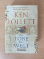 Die Tore der Welt: Roman von Follett, Ken | Buch | Zustand sehr gut