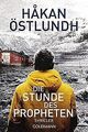 Die Stunde des Propheten: Thriller - Die Elias-Krantz-Tr... | Buch | Zustand gut