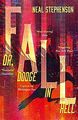 Fall Or, Dodge In Hell von Stephenson, Neal | Buch | Zustand sehr gut