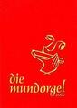 Die Mundorgel - XXL-Großdruck Textausgabe | Buch | 9783875710489