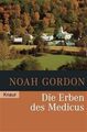 Die Erben des Medicus Gordon, Noah: