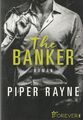 The Banker von Piper Rayne (2018, Taschenbuch)