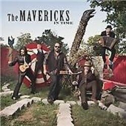 The Mavericks : In Time CD (2013) Value Guaranteed from eBay’s biggest seller!Great Prices & Quality from musicMagpie. 10m+ Feedbacks