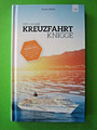 Der große KREUZFAHRT Knigge - von R. Wälde, 2016, 152 Seiten, neuwertig