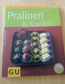 Pralinen und Konfekt - Karin Ebelsberger - GU Küchenratgeber - 2008 