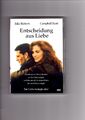 Entscheidung aus Liebe / Julia Roberts, Campbell Scott / DVD 212