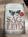 Sag, es tut dir leid: Psychothriller von Robotham, Michael | Buch | Zustand gut