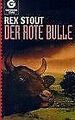 Der rote Bulle. von Stout, Rex | Buch | Zustand akzeptabel