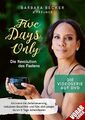 Five Days Only: Die Revolution des Fastens 2DVD NEU OVP