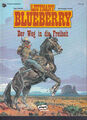 Leutnant Blueberry Bd 26:"Der Weg in die Freiheit" - Neuwertig und ungelesen