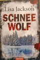 Lisa Jackson- Schneewolf