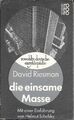 David Riesman Die einsame Masse