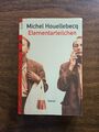 "Elementarteilchen" von Michel Houellebecq