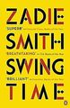 Swing Time von Smith, Zadie | Buch | Zustand gut