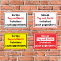 Schild Garage Tag und Nacht freihalten (auch gegenüber) -  4 Größen - S00245-343