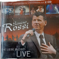 Die Liebe Bleibt (Live) (2CD) von Rossi,Semino | CD | Zustand  gut