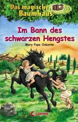 Das magische Baumhaus 47. Im Bann des schwarzen Hengstes | Band 47 | Osborne