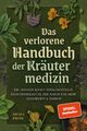 Das verlorene Handbuch der Kräutermedizin | Nicola Pieper | Deutsch | Buch