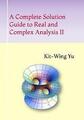 A Complete Solution Guide to Real and Complex Analysis II, Like New Used, Fre...