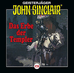 John Sinclair - Folge 172: Das Erbe der Templer