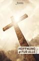 Hoffnung für alle. Die Bibel - Trend-Edition "Crossroad" | Inc. Biblica | 2015