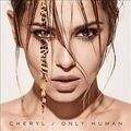 Cheryl : Only Human CD Deluxe  Album (2014) Incredible Value and Free Shipping!