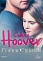 Finding Cinderella: Roman von Hoover, Colleen | Buch | Zustand gut