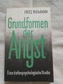 Fritz Riemann  Grundformen der Angst  Ein tiefenpsychologische Studie 