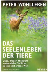 Das Seelenleben der Tiere