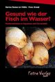 Gesund wie der Fisch im Wasser? Alles über Fischkrankheiten in Süß- und Meerwass