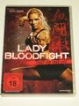 DVD Film:  Lady Bloodfight - Fight For Your Life  (2018)