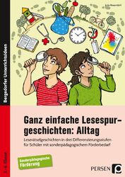 Ganz einfache Lesespurgeschichten: Alltag Julia Rosendahl