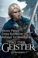 Tag der Geister: Die Beschwörer 1 von Pehov, Alexey, Byc... | Buch | Zustand gut