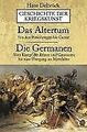 Geschichte der Kriegskunst: Das Altertum. Die Germanen v... | Buch | Zustand gut