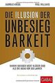 Die Illusion der Unbesiegbarkeit: Warum Manager nic... | Buch | Zustand sehr gut