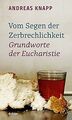 Vom Segen der Zerbrechlichkeit: Grundworte der Euch... | Buch | Zustand sehr gut