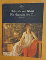 Die Marquise von O. von Heinrich von Kleist | Buchpapier gebräun, sonst Top !!