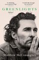 Greenlights | Matthew McConaughey | Taschenbuch | 304 S. | Englisch | 2023