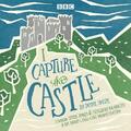 I Capture the Castle: A BBC Radio 4 Full-Cast-Dramatisation - Smith, Dodie