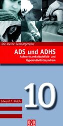 ADS und ADHS | Edward T Welch | Buch | Buch | 3L Verlag | EAN 9783941988095