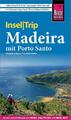 Reise Know-How InselTrip Madeira (mit Porto Santo) | Buch | 9783831735846