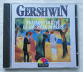 Gershwin Rhapsody In Blue, An American In Paris CD