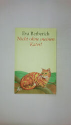 62388 Eva Berberich NICHT OHNE MEINEN KATER!