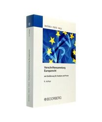 Vorschriftensammlung Europarecht mit Einführung für Studium und Praxis, Manfre