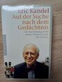 Eric Kandel / Auf der Suche nach dem Gedächtnis /  NEU