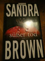 Süßer Tod: Thriller von Brown, Sandra |geb., blanvelet 1. Aufl. 2008, neuwertig