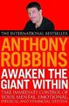 Awaken the Giant Within - Robbins, Tony