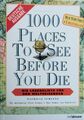 1000 places to see before you die: Die Lebensliste für ... von Schultz, Patricia