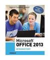 Microsoft Office 2013: Introductory, Misty E. Vermaat