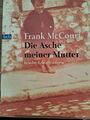 Die Asche meiner Mutter von Frank McCourt (1998, TB)